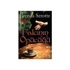 FALCININ ÖPÜCÜĞÜ - BRENDA SEROTTE
