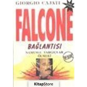 FALCONE BAĞLANTISI NAMUSLU YARGIÇLAR ÖLMELİ - GIORGIO CAJATI