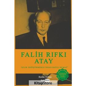 Falih Rıfkı Atay - Burak Orhan