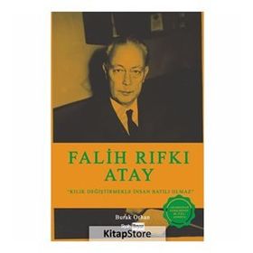 Falih Rıfkı Atay-Kılık Değiştirmekle İnsan Batılı Olmaz