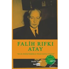 Falih Rıfkı Atay - Siyah Beyaz