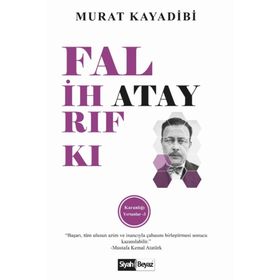 Falih Rıfkı Atay - Siyah Beyaz