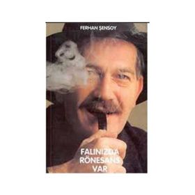 Falınızda Rönesans Var - Ferhan Şensoy