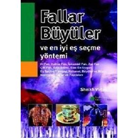 Fallar, Büyüler ve En İyi Eş Seçme Yöntemi - Sheikh Virtue