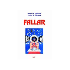 Fallar - Litzka R. Gibson Walter B. Gibson