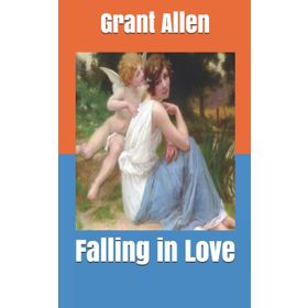 Falling In Love - Grant Allen