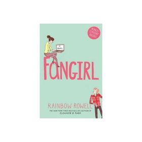 Fangirl - Rainbow Rowell