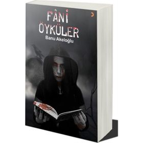 Fani Öyküler - Banu Akeloğlu