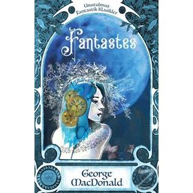 Fantastes / George MacDonald
