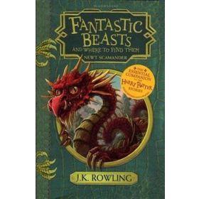 Fantastic Beasts and Where to Find Them: Hogwarts Library Book - J. K. Rowling
