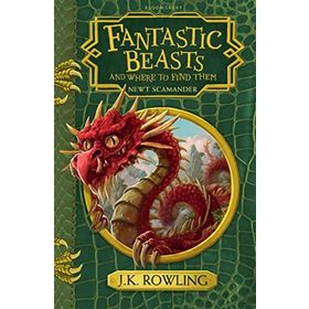 Fantastic Beasts and Where to Find Them: Hogwarts Library Book - J. K. Rowling