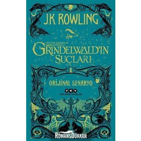 Fantastik Canavarlar Grindewaldın Suçları - J. K. Rowling