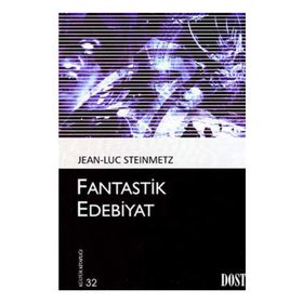 FANTASTIK EDEBIYAT - JEAN-LUC STEINMETZ