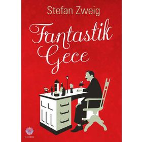 Fantastik Gece - stephan zweig