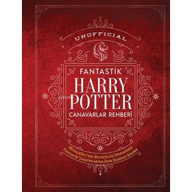 Fantastik Harry Potter Canavarlar Rehberi - Martı Yayınları