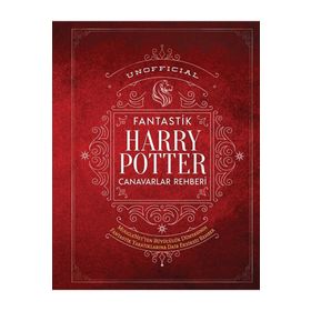 Fantastik Harry Potter Canavarlar Rehberi - Martı Yayınları
