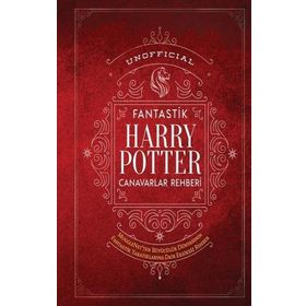 Fantastik Harry Potter Canavarlar Rehberi - Martı Yayınları