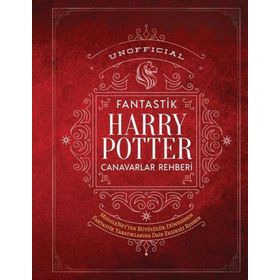 Fantastik Harry Potter Canavarlar Rehberi - Martı Yayınları