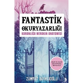 Fantastik Okuryazarlığı - Destek Yayınları