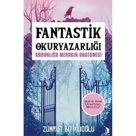Fantastik Okuryazarlığı - Destek Yayınları