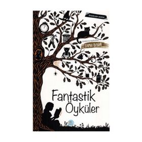 Fantastik Öyküler - Derya Öztürk