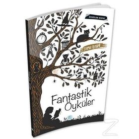 Fantastik Öyküler - Derya Öztürk