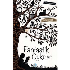 Fantastik Öyküler - Theophile Gautier