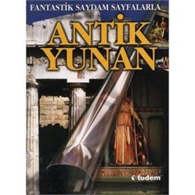 FANTASTIK SAYDAM SAYFALARLA ANTIK YUNAN - PETER CHRISP