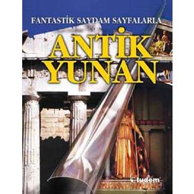 FANTASTIK SAYDAM SAYFALARLA ANTIK YUNAN - PETER CHRISP