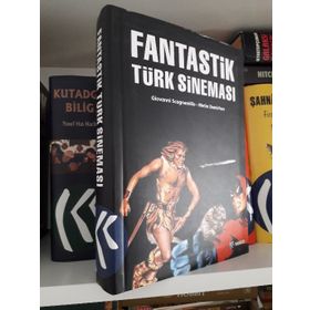 FANTASTIK TÜRK SİNEMASI - GIOVANNI SCOGNAMILLO, METIN DEMIRHAN