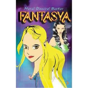 FANTASYA - MERAL DEMIREL BÜRKER