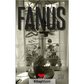 Fanus - Oğuzhan Usta