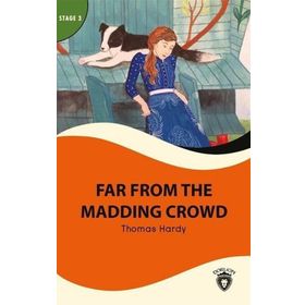 Far From Madding Crowd - Stage 3 - Thomas Hardy