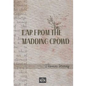 FAR FROM THE MADDING CROWD - THOMAS HARDY (ISBN:9781405879569)
