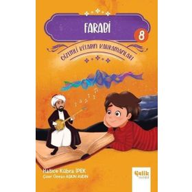Farabi - Gizemli Kitabın Kahramanları 8 - Çelik Yayınevi