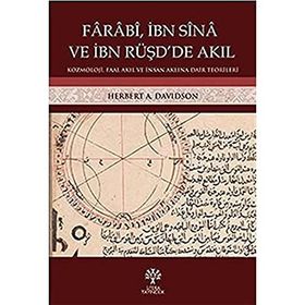 Farabi İbn Sina ve İbn Rüşd'de - Herbert Davidson