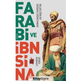 Farabi ve İbn Sina - Şenol Korkut
