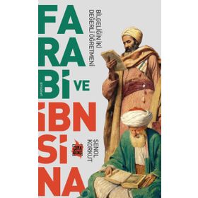 Farabi ve İbn Sina - Şenol Korkut