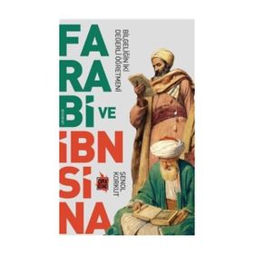Farabi ve İbn Sina - Şenol Korkut