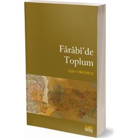 Farabi`de Toplum - Ejder Okumuş