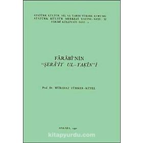 Farabi’nin Şera’it Ul-Yakin’i - Mübahat Türker-Küyel