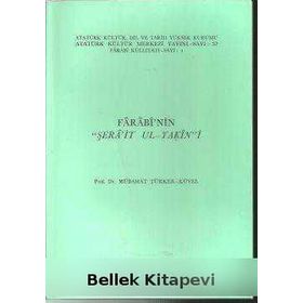 Farabi’nin Şera’it Ul-Yakin’i - Mübahat Türker-Küyel