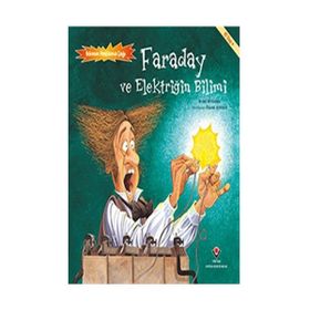 Faraday ve Elektriğin Bilimi - Bilimin Patlama Çağı - Brian Williamson