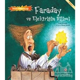 Faraday ve Elektriğin Bilimi - Bilimin Patlama Çağı - Brian Williamson