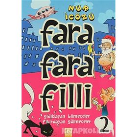 Farafarafilli 2 - Nur İçözü
