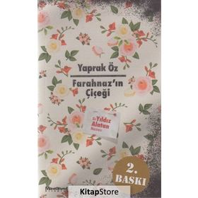 Farahnaz'ın Çiçeği - Yaprak Öz