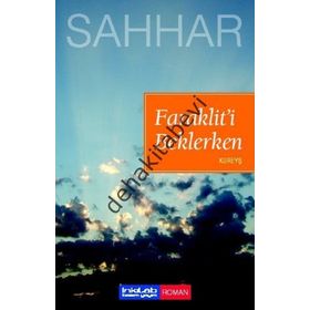 FARAKLIT'I BEKLERKEN KUREYŞ - ABDULHAMID CUDE ES-SAHHAR
