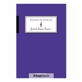 Farbela Bahar Beşlisi - Alparslan Parlak