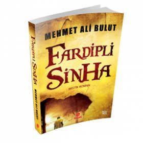 Fardipli Sinha - Mehmet Ali Bulut