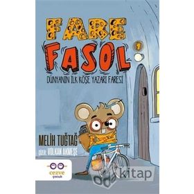 Fare Fasol 1: Dünyanın İlk Köşe Yazarı Faresi - Melih Tuğtağ